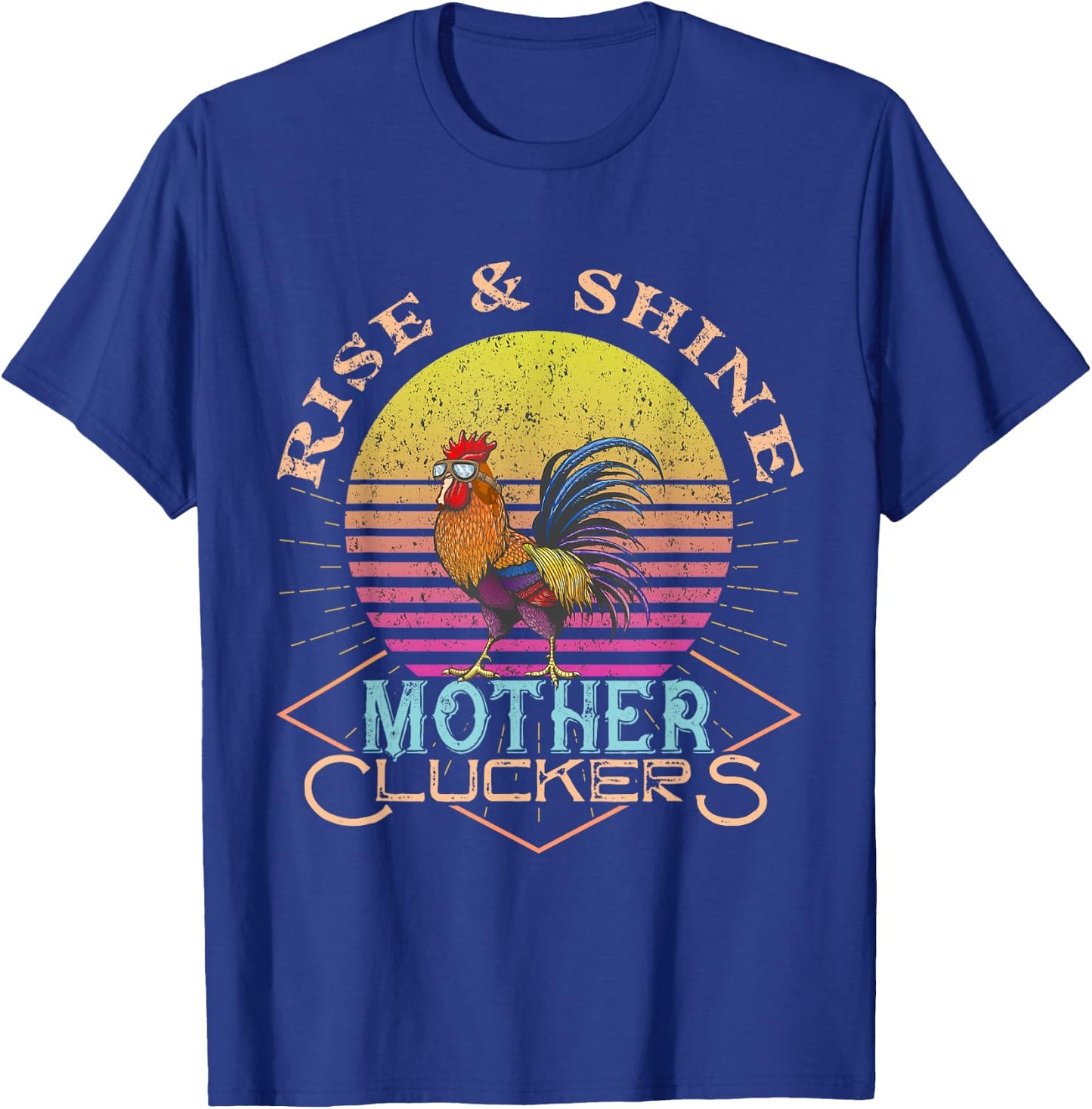 Rise & Shine Vinage Rooster Funny Farm Chicken T-Shirt - T-Shirt | Royal