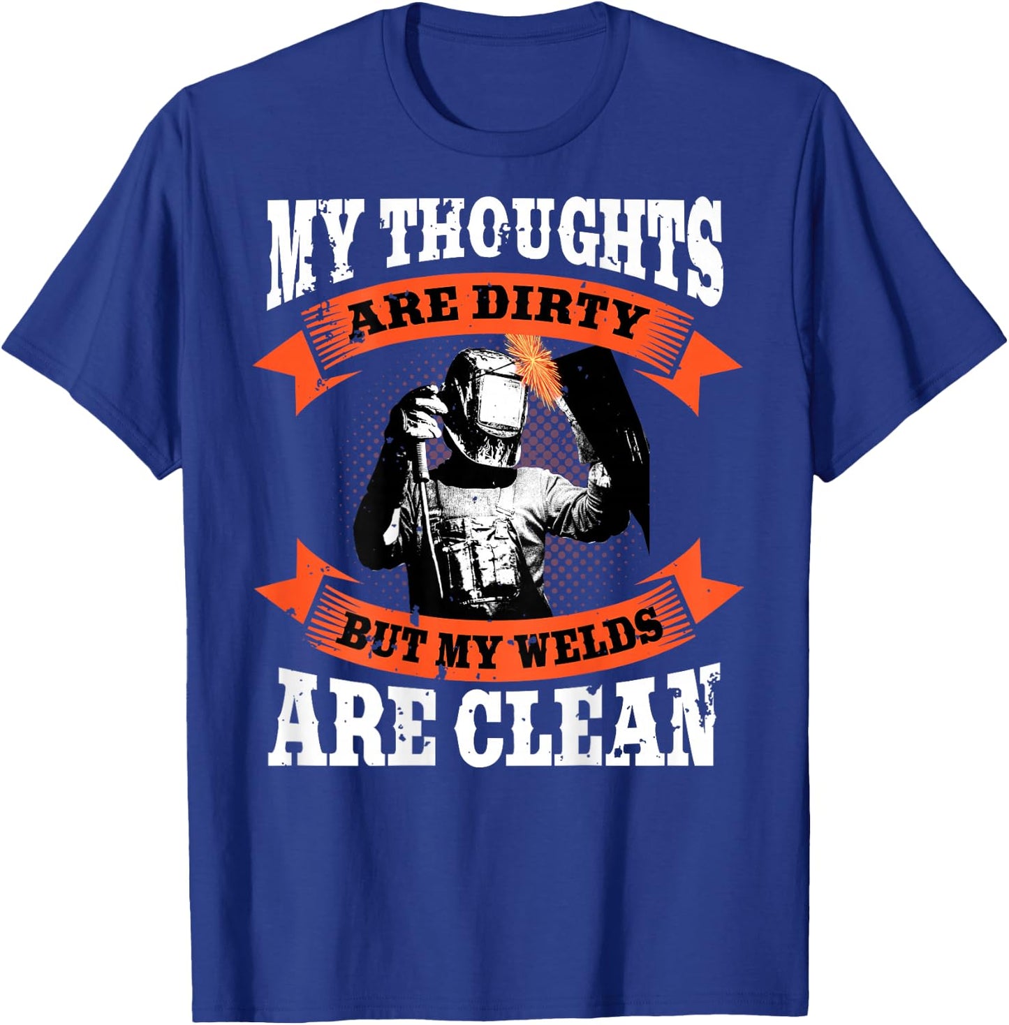 Welder Funny Welding Image On Back of Shirt T-Shirt - T-Shirt | Royal