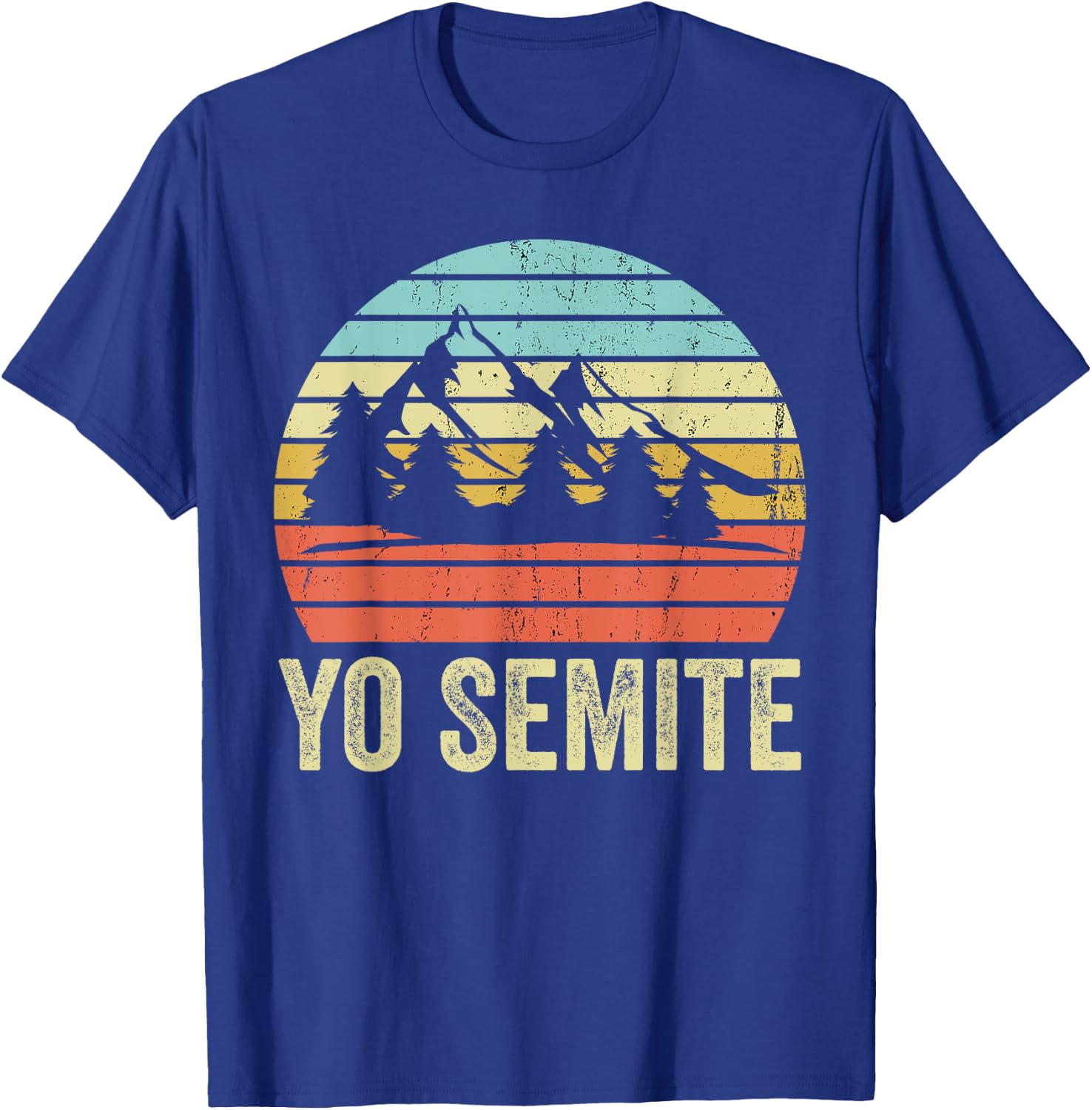 Yo Semite Funny National Park Mispronounced Yosemite T-Shirt - T-Shirt | Royal