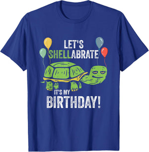 Let's Shellabrate It's My Birthday Turtle Lover Keeper Party T-Shirt - T-Shirt | Royal