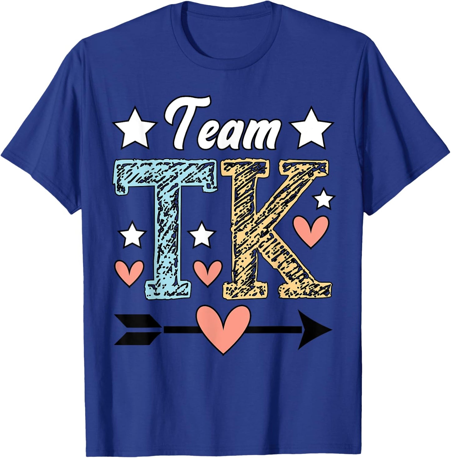 Team TK Transitional Kindergarten Teacher TK Student Men Women Girls Kids T-Shirt - T-Shirt | Royal