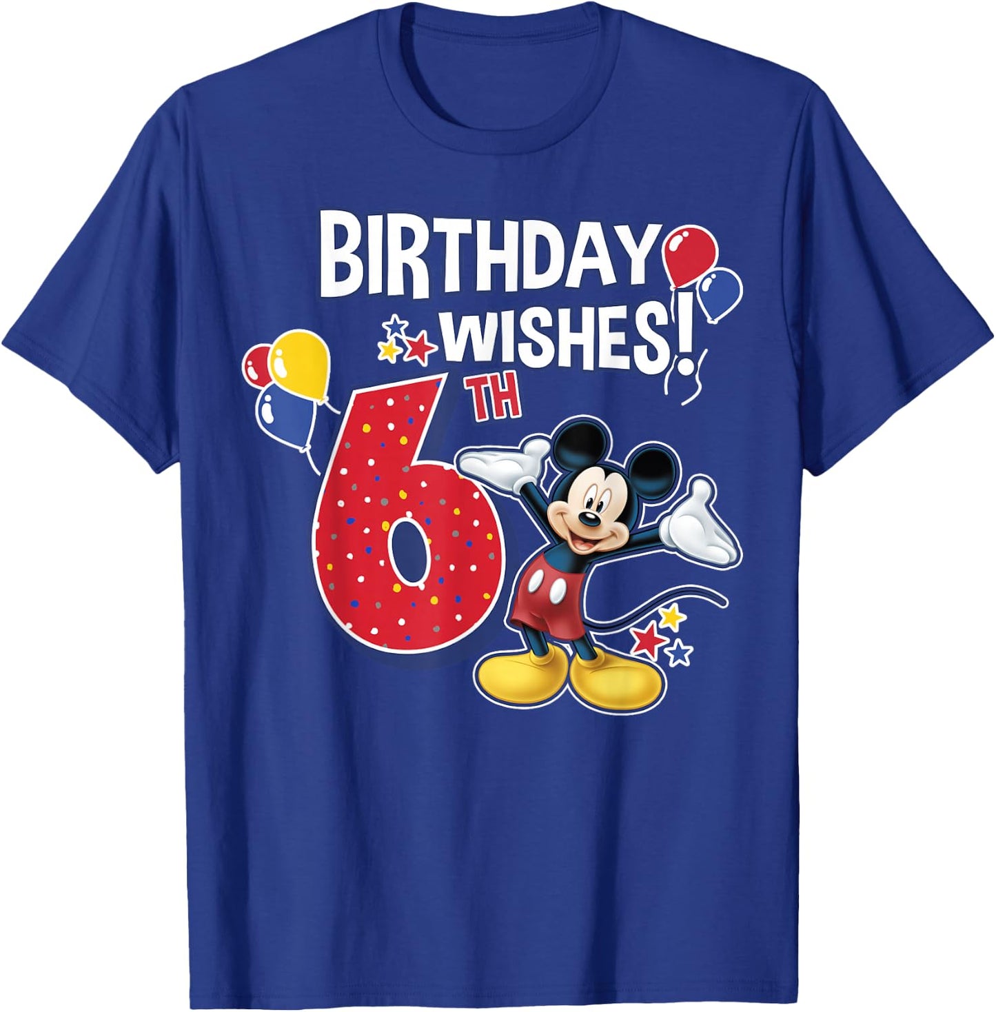 Disney Mickey and Friends Mickey Mouse 6th Birthday Wishes T-Shirt - T-Shirt | Royal