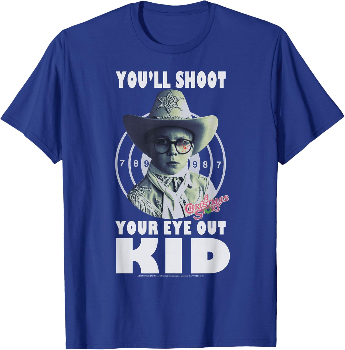 A Christmas Story Ralphie You'll Shoot Your Eye Out Kid T-Shirt - T-Shirt | Royal