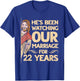 22nd Wedding Anniversary Jesus Christian Husband Wife T-Shirt - T-Shirt | Royal