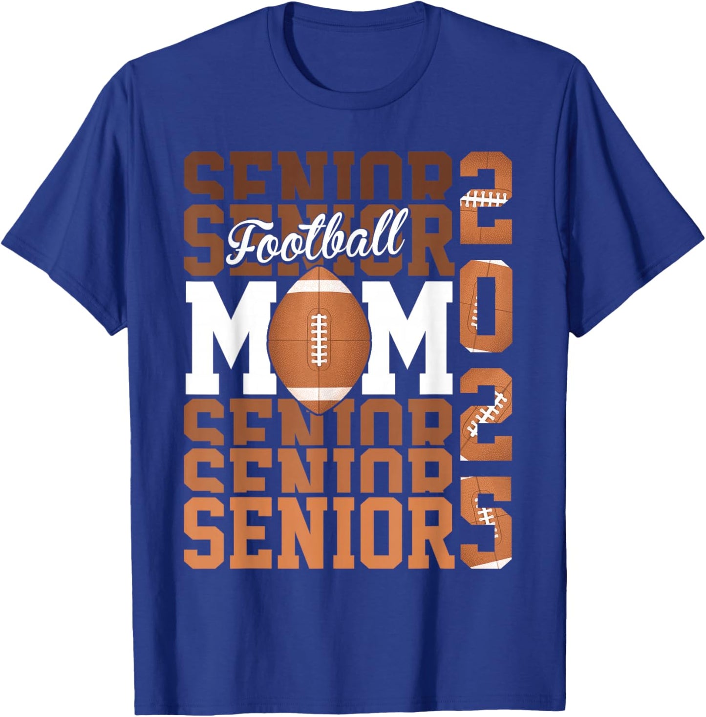 Proud mom of a football senior 2025 T-Shirt - T-Shirt | Royal