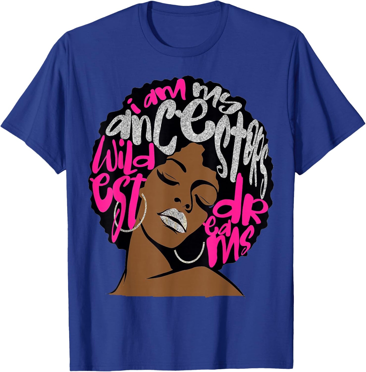 I Am My Ancestors Dreams Hot Pink Bubblegum Afro Black Queen Small T-Shirt - T-Shirt | Royal
