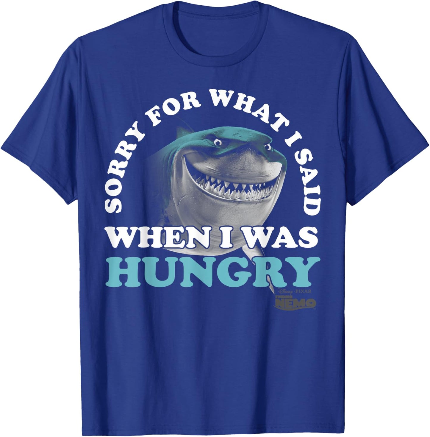 Disney Pixar Finding Nemo Bruce Sorry For What I Said Text T-Shirt - T-Shirt | Royal