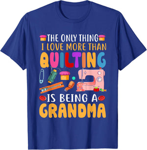 Quilting Sewing Quilt Grandma Gift Quilter Mothers Day T-Shirt - T-Shirt | Royal