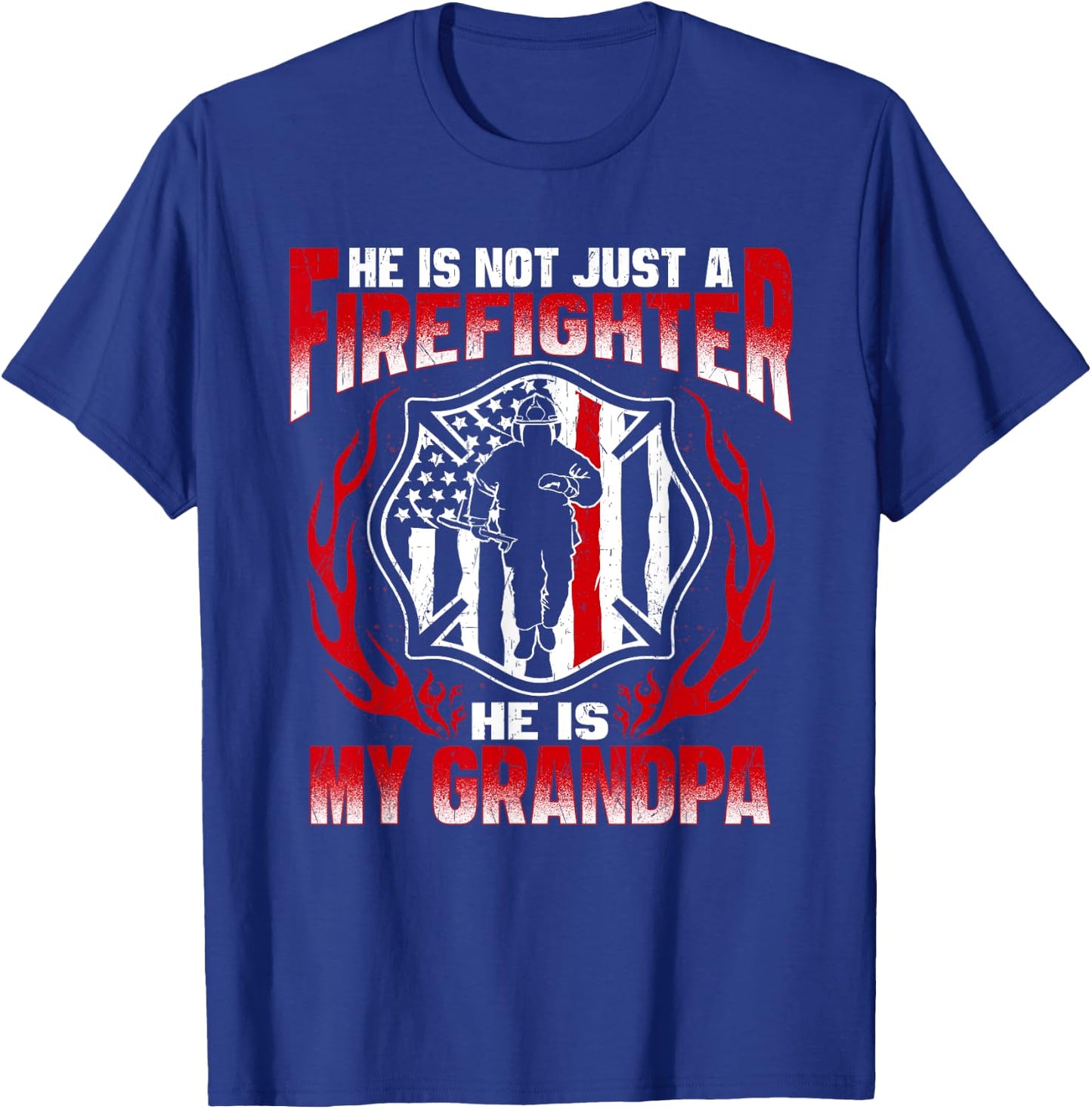 My Grandpa Is A Firefighter Hero Proud Fire Grandchild Gift T-Shirt - T-Shirt | Royal