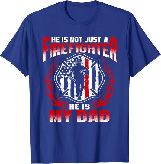 My Dad is A Firefighter Hero Proud Fire Son Daughter Gifts T-Shirt - T-Shirt | Royal