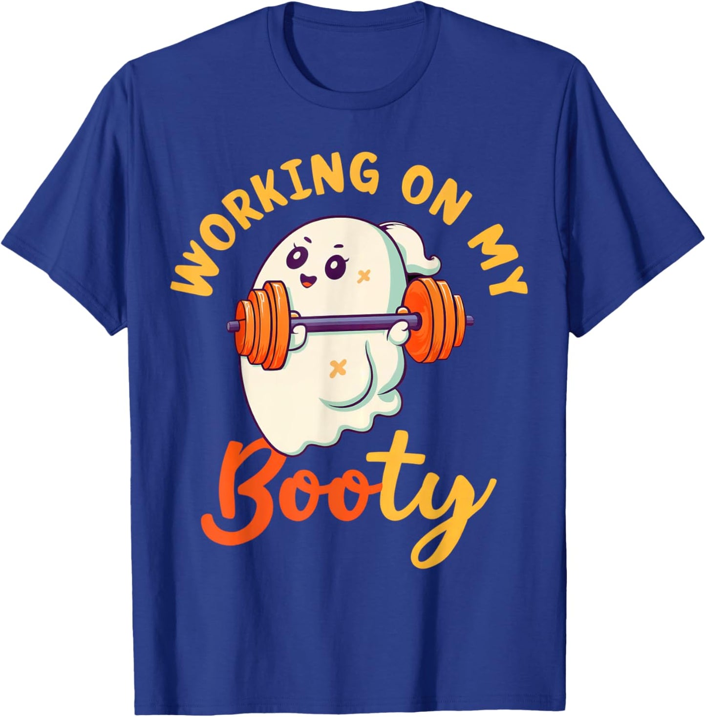 Working On My Booty Boo-Ty Funny Halloween Gym Ghost T-Shirt - T-Shirt | Royal