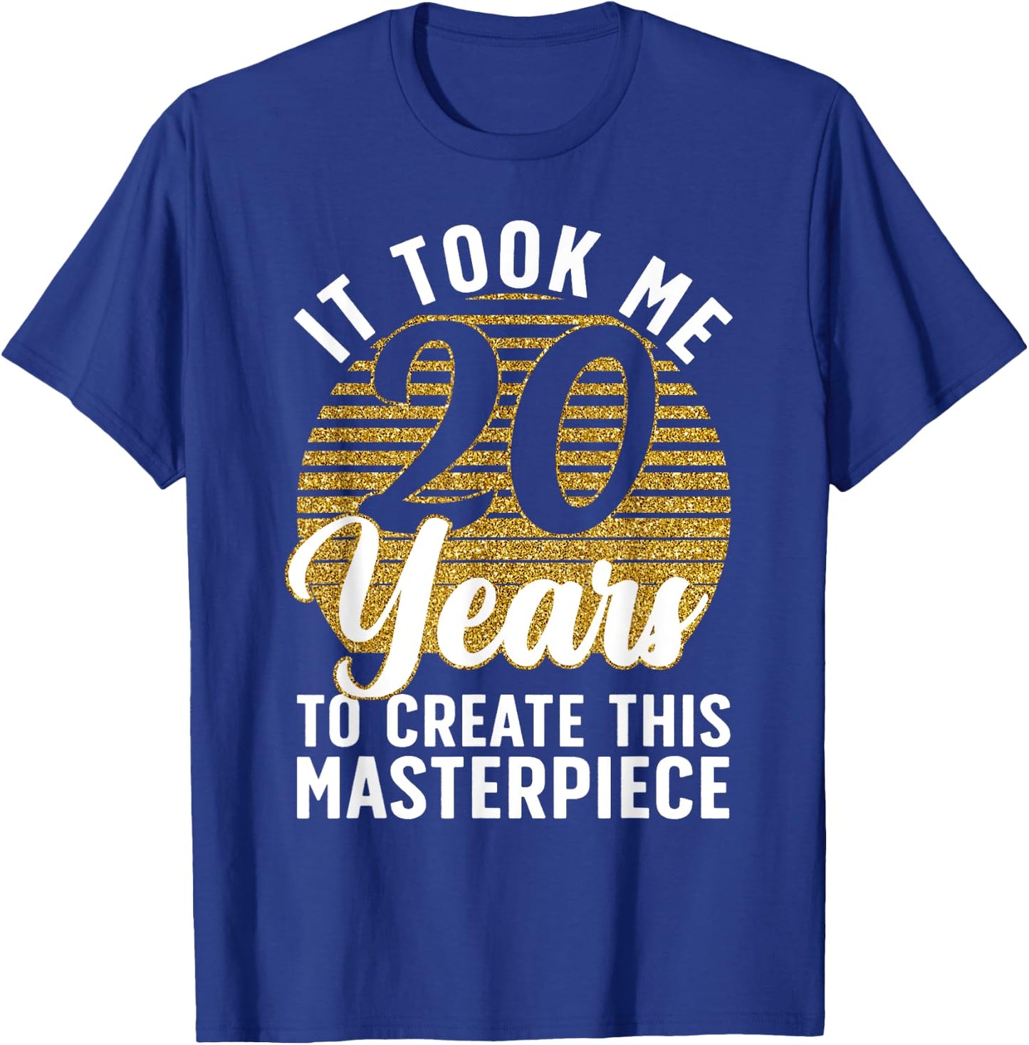 20th Birthday Men 20 Year Old Gag Turning 20 Joke T-Shirt - T-Shirt | Royal