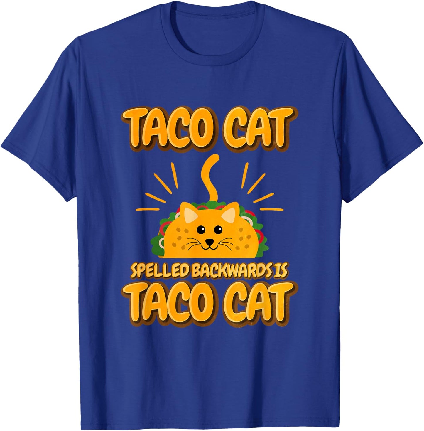 Tacocat Spelled Backwards Is Tacocat T-Shirt - T-Shirt | Royal