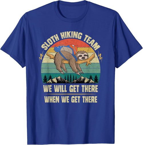 Sloth Hiking Team We will Get There When We Get There