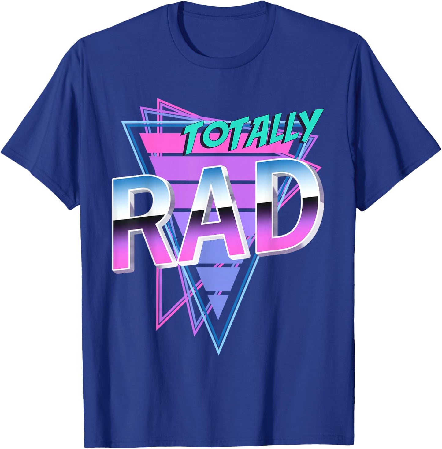 Totally Rad 80's T-Shirt - T-Shirt | Royal
