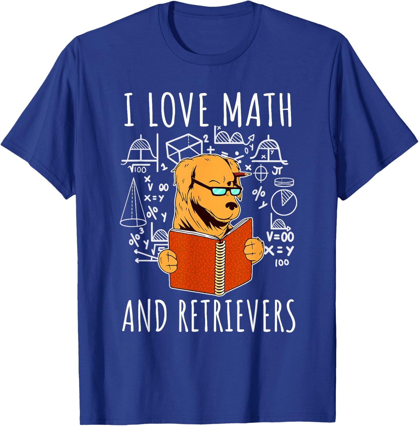 I Love Math And Golden Retrievers Shirt Funny Dog Lover Gift Men Women Girls Kids T-Shirt - T-Shirt | Royal