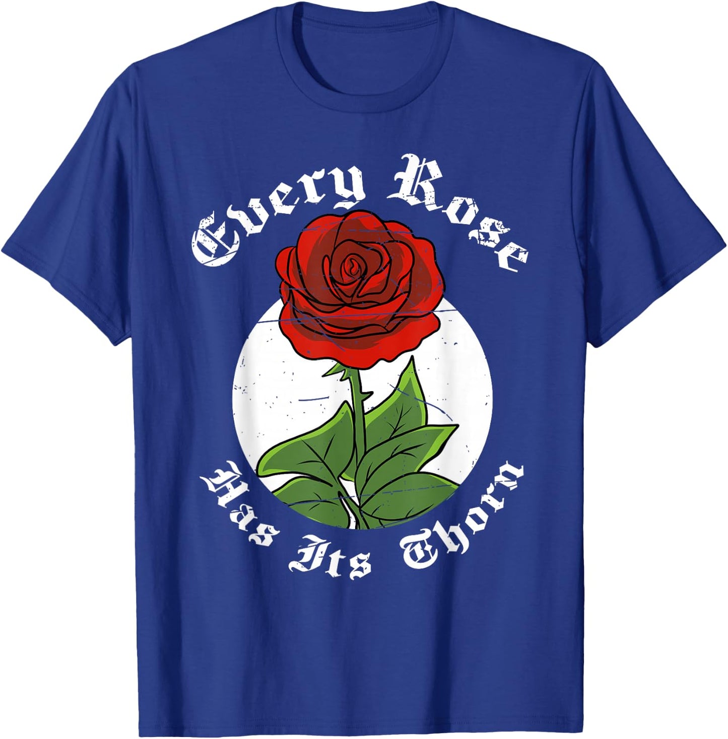 Every Rose Has Its Thorn & Women T-Shirt - T-Shirt | Royal