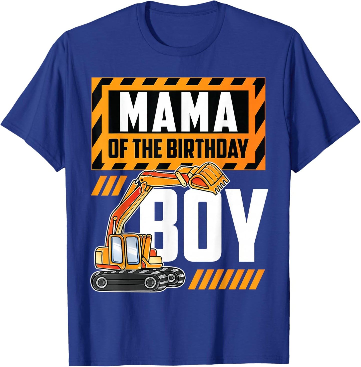 vehicle construction excavator Mama of the Birthday Boy T-Shirt - T-Shirt | Royal