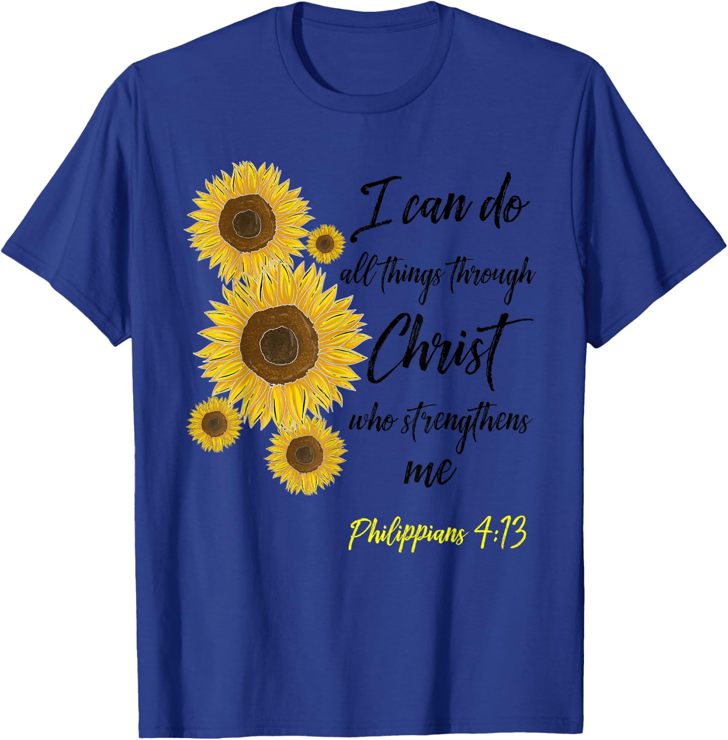 Cute Christian Sunflower Gift | Best Religious Women Moms T-Shirt - T-Shirt | Royal