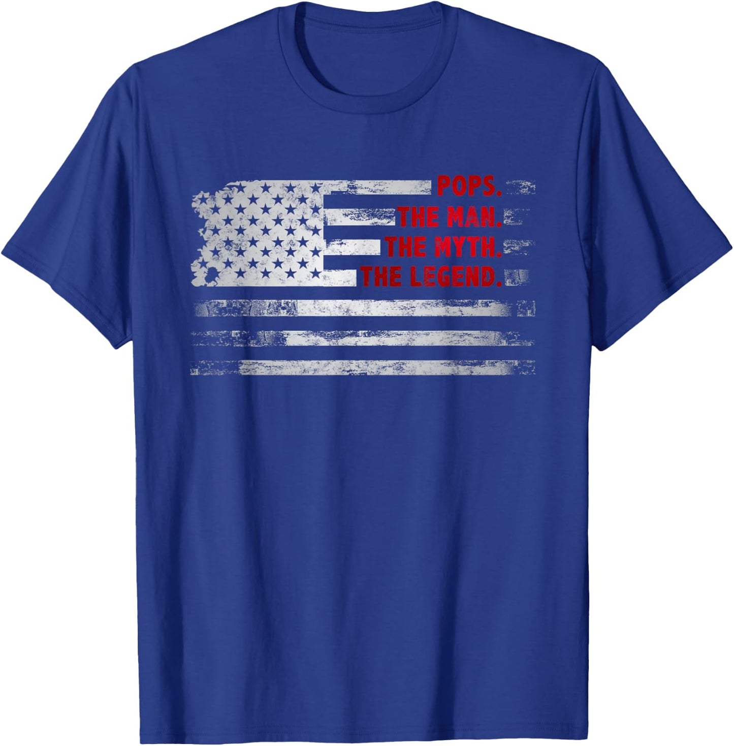 Pops The Man Myth Legend American USA flag Father’s day gift T-Shirt - T-Shirt | Royal