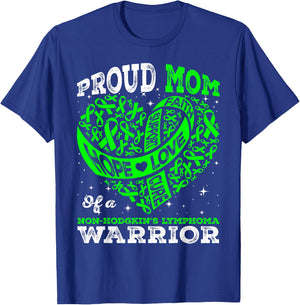 Proud Mom Of A Non-Hodgkin's Lymphoma Warrior Ribbon Heart T-Shirt - T-Shirt | Royal
