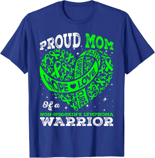 Proud Mom Of A Non-Hodgkin's Lymphoma Warrior Ribbon Heart T-Shirt - T-Shirt | Royal