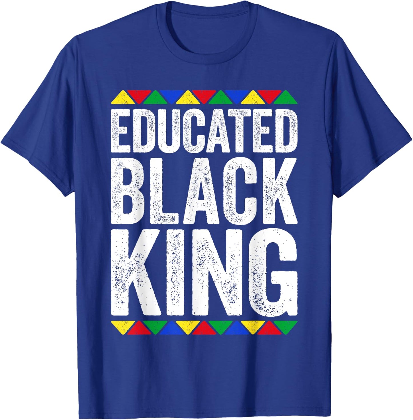 Educated Black King Shirt Black History Month T-Shirt - T-Shirt | Royal
