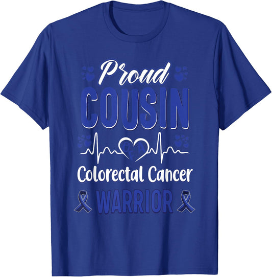 proud Cousin colorectal colon cancer warrior awareness T-Shirt - T-Shirt | Royal