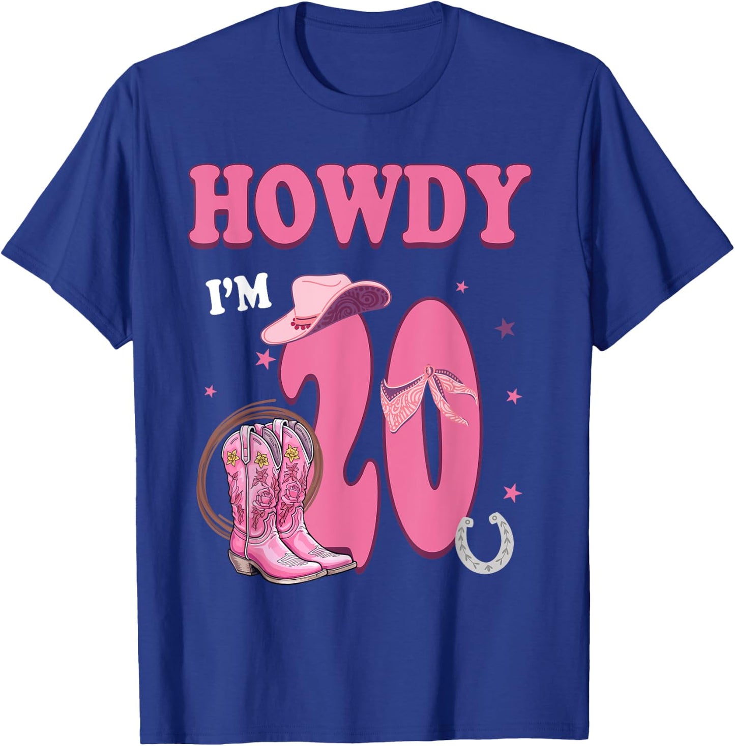 Howdy I'm 20 Year Old Birthday 20th Country Cowgirl T-Shirt - T-Shirt | Royal