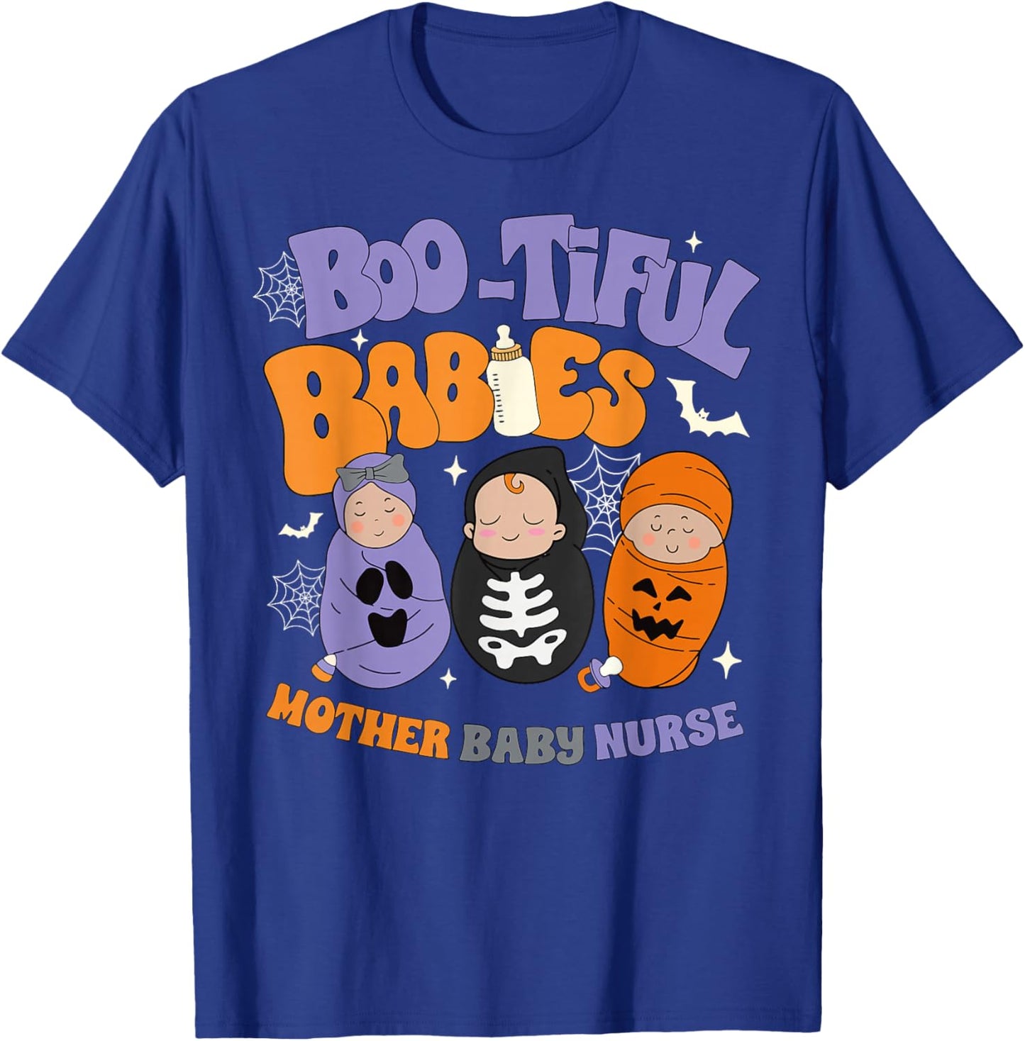 Boo-tiful Babies Mother Baby Nurse Halloween Spooky Season T-Shirt - T-Shirt | Royal