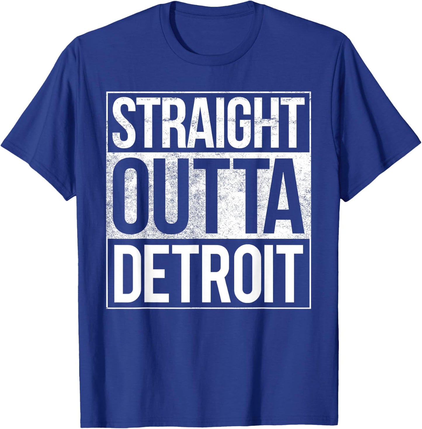 Detroit Straight Outta Detroit Michigan Gift T-Shirt - T-Shirt | Royal