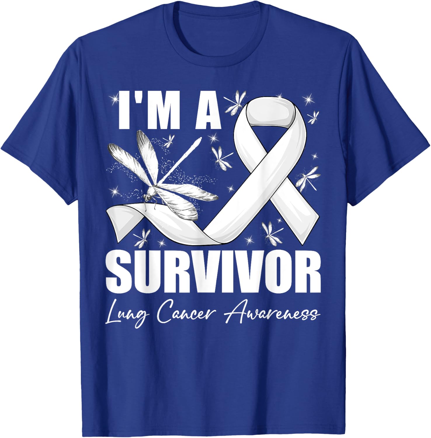 I'm A Survivor Lung Cancer Awareness Month Fighter Dragonfly T-Shirt - T-Shirt | Royal