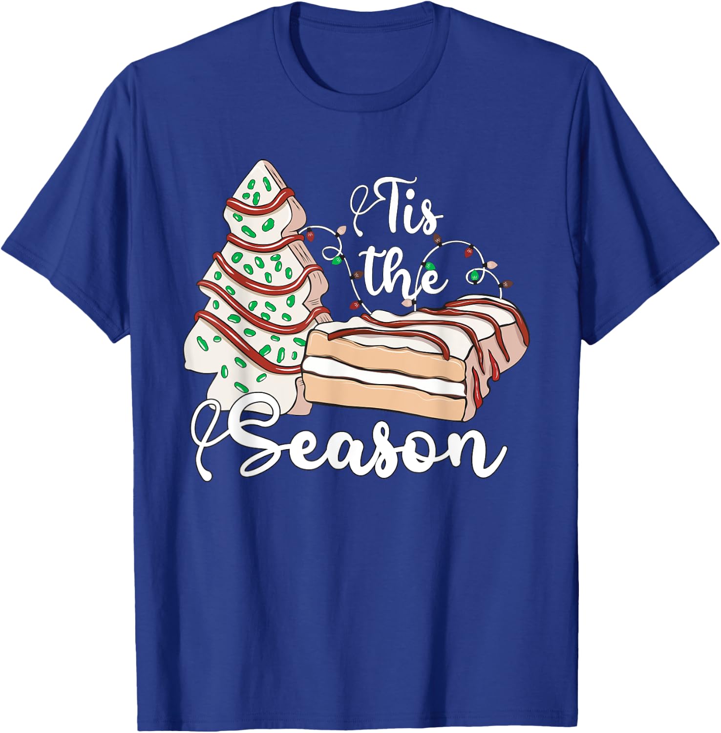 Tis The Season Christmas Tree Cakes Debbie Retro Xmas Gifts T-Shirt - T-Shirt | Royal