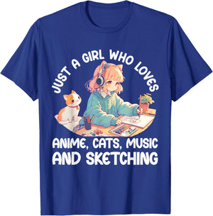 Just A Girl Who Loves Anime Cats Music and Sketching. Anime T-Shirt - T-Shirt | Royal