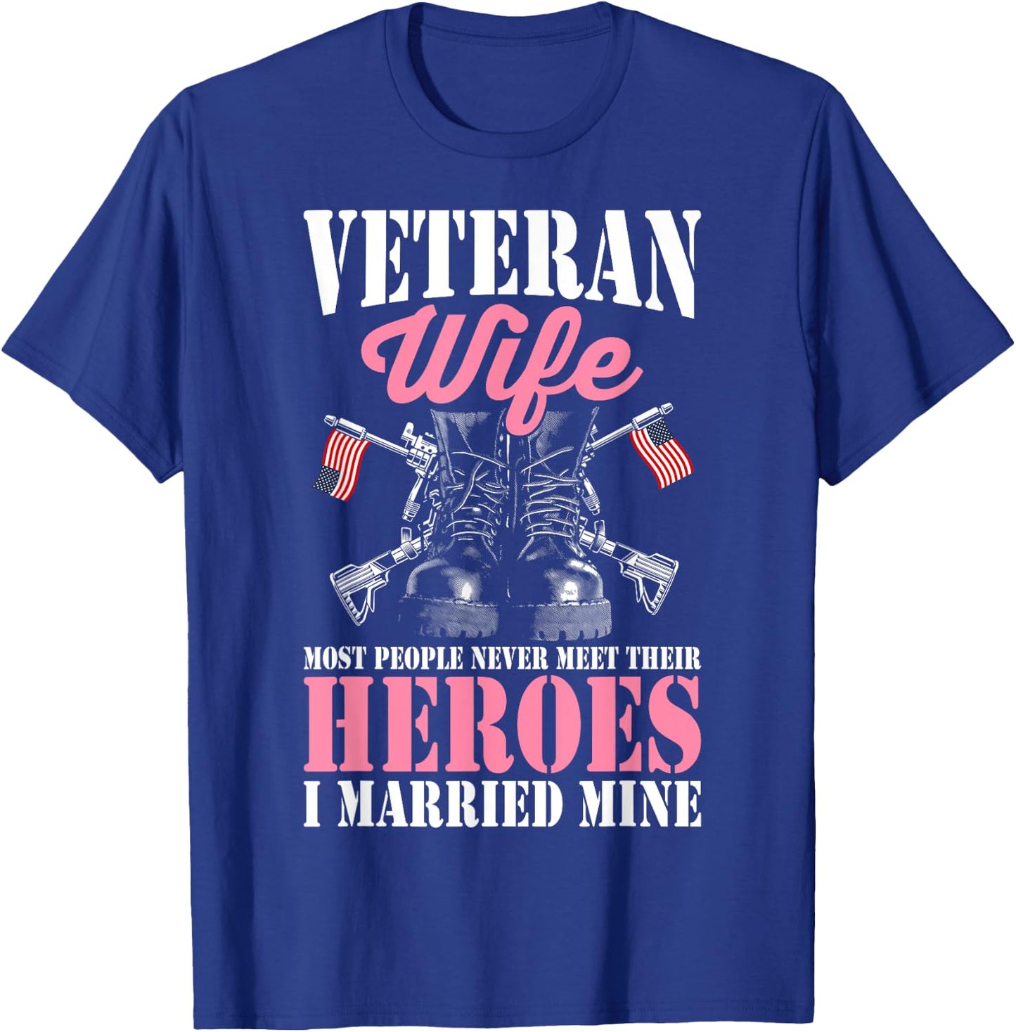 Veteran Wife Married Mine Proud Military Veteran Husband T-Shirt - T-Shirt | Royal