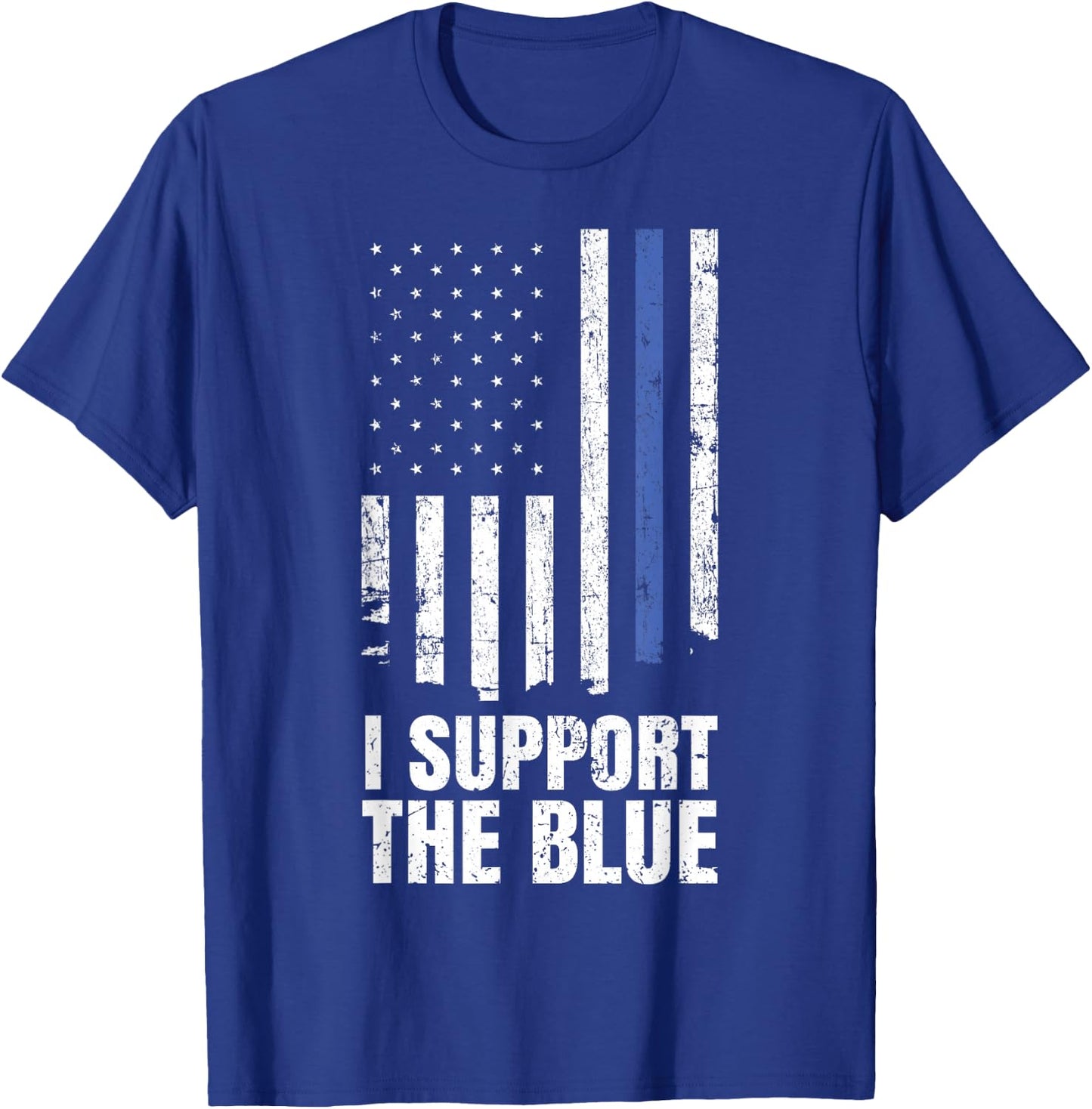 I Support the Blue Police Officer Thin Blue Line Flag T-Shirt - T-Shirt | Royal