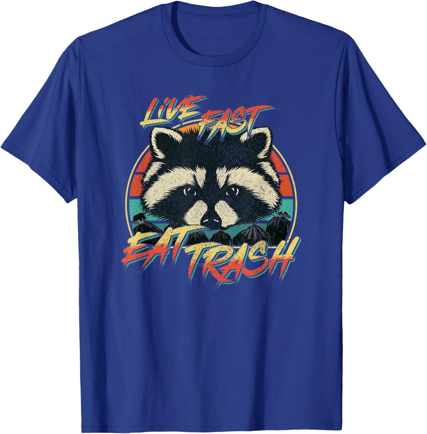 Live Fast Eat Trash Funny Retro Trash Panda Raccoon T-Shirt - T-Shirt | Royal