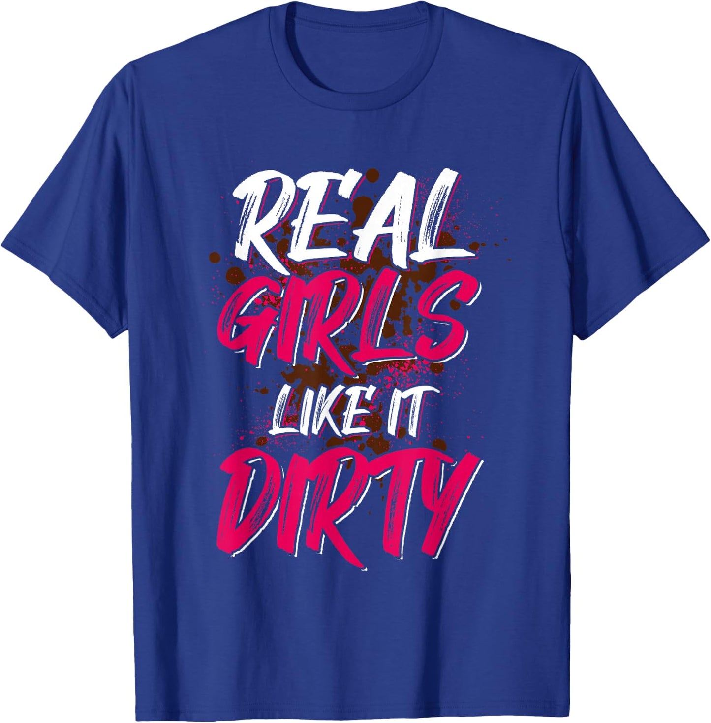Funny Mud Run Girl T-Shirt - T-Shirt | Royal