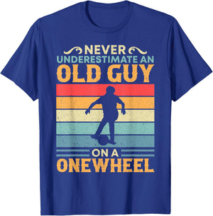 Never Underestimate An Old Guy On A Onewheel One Wheel T-Shirt - T-Shirt | Royal