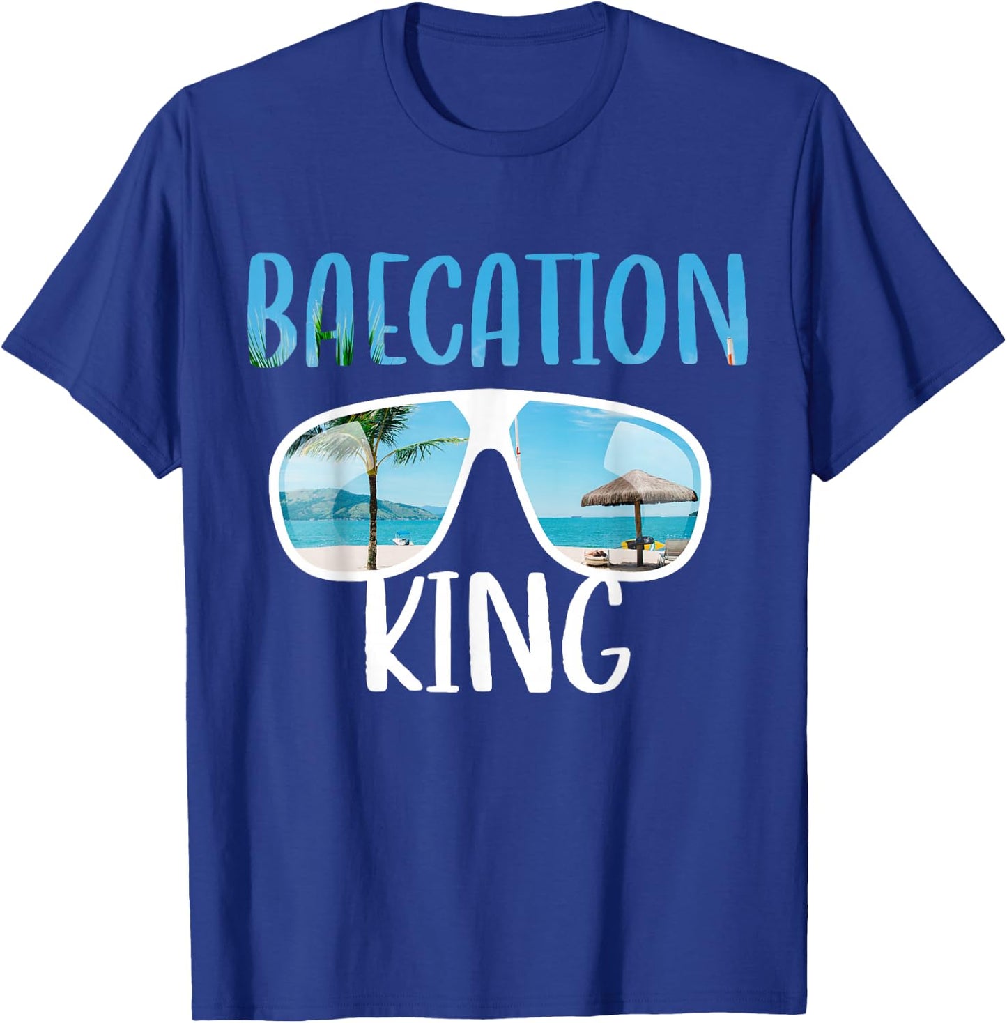 Baecation Designs For Couples Bae King T-Shirt - T-Shirt | Royal