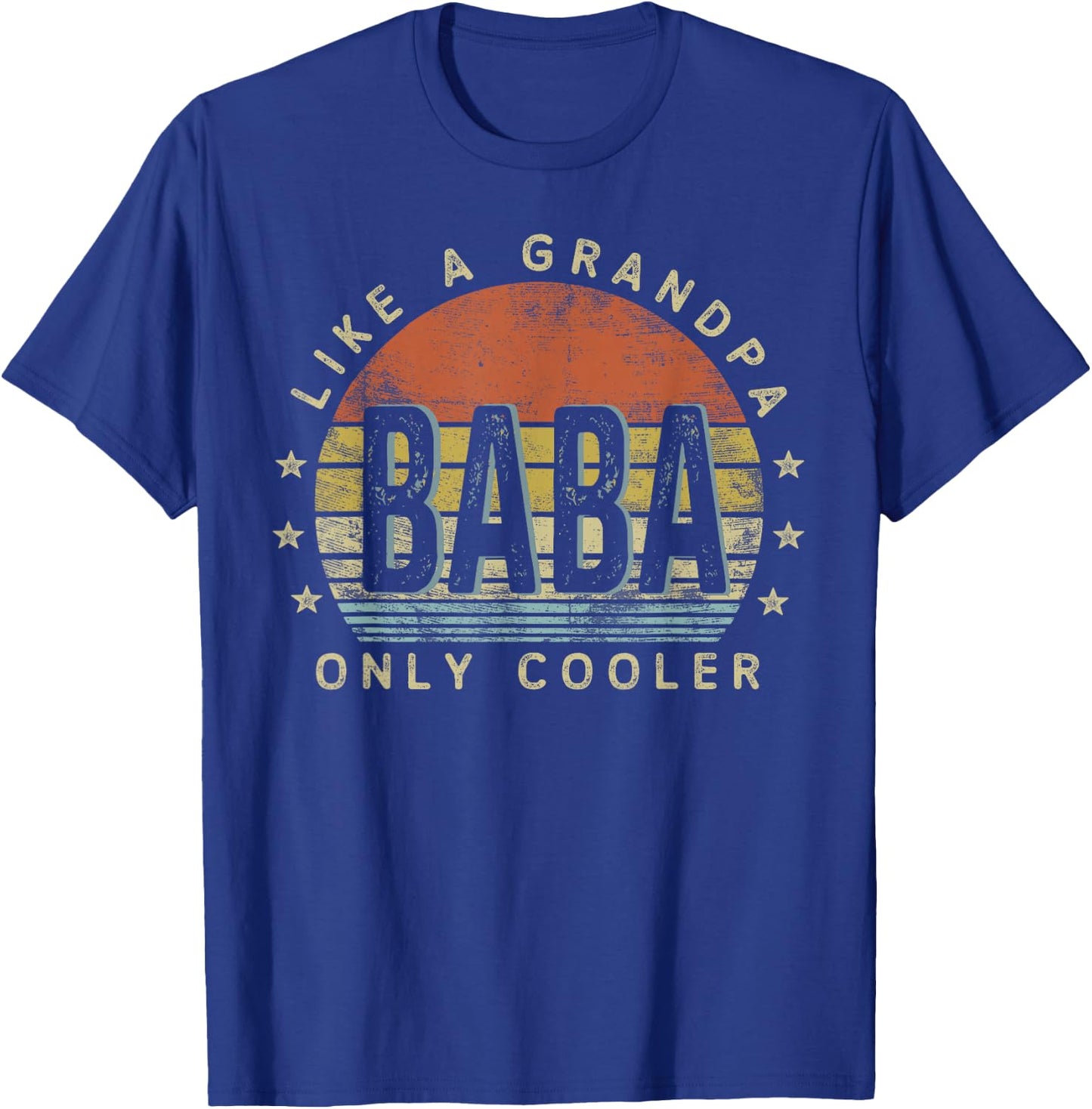 Baba Like a Grandpa Only Cooler Baba Gifts Vintage Style T-Shirt - T-Shirt | Royal