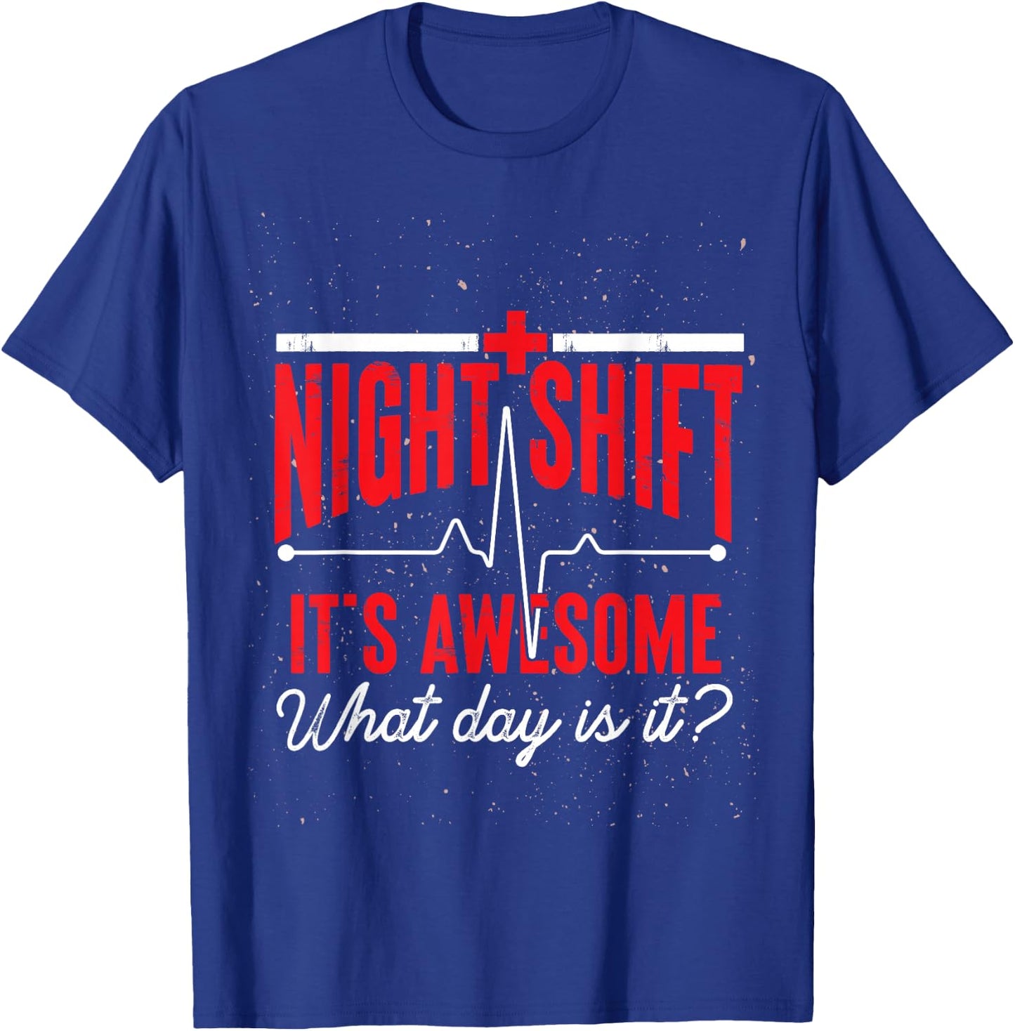 Nightshift Is Awesome Nurse T-Shirt - T-Shirt | Royal