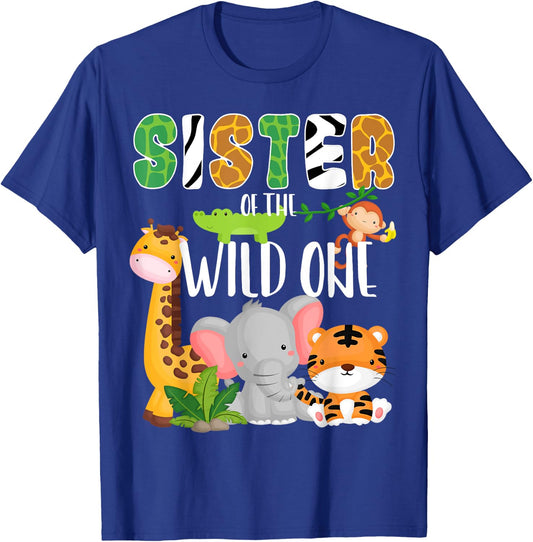 Sister of the Wild One Zoo Birthday Safari Jungle Animals T-Shirt - T-Shirt | Royal