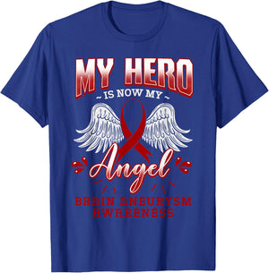 My Hero Is Now My Angel Brain Aneurysm Intracranial Gift T-Shirt - T-Shirt | Royal
