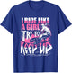 I Know I Ride Like A Girl Funny Stunt BMX Bike Girl T-Shirt - T-Shirt | Royal