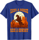 Save A Horse Ride Cowboy Horse Riding Roping Design T-Shirt - T-Shirt | Royal
