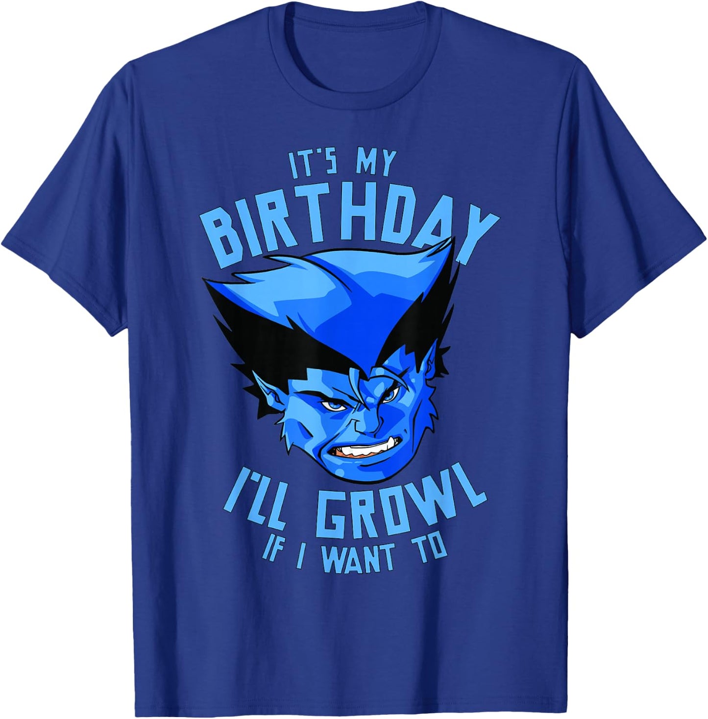 Marvel X-Men Beast It's My Birthday I'll Growl If I Want To T-Shirt - T-Shirt | Royal