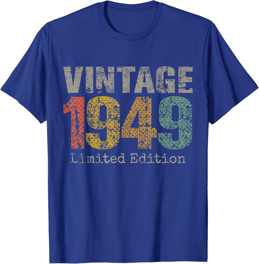 Vintage 1949 Limited Edition 76th Birthday Gifts 76 Year Old T-Shirt - T-Shirt | Royal