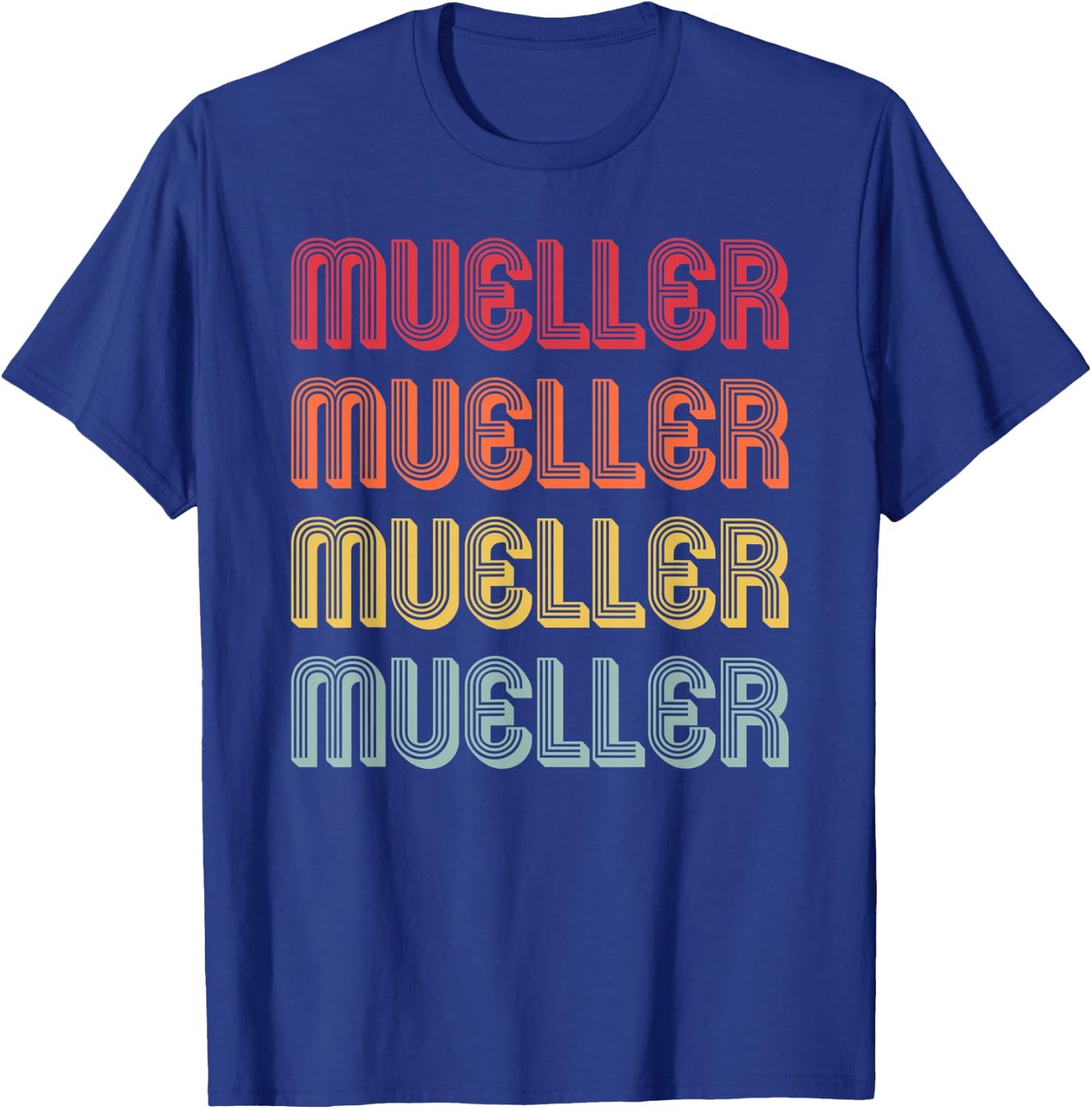 MUELLER Gift Surname Funny Retro Vintage Birthday Reunion T-Shirt - T-Shirt | Royal