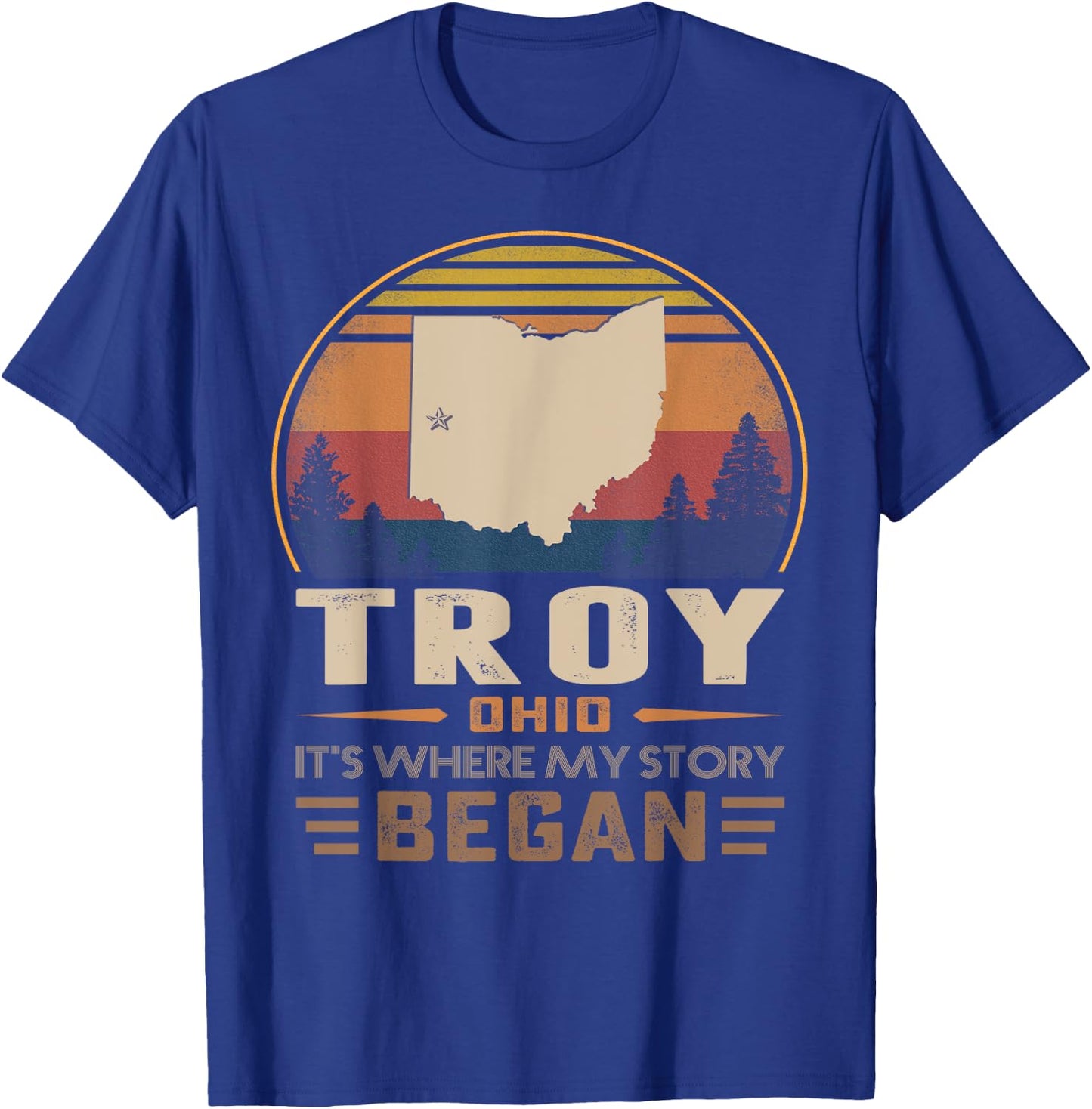 Vintage Troy Ohio Homtown My Story Began T-Shirt - T-Shirt | Royal